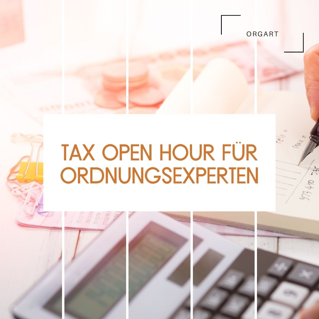 Tax Open Hour für Ordnungscoaches