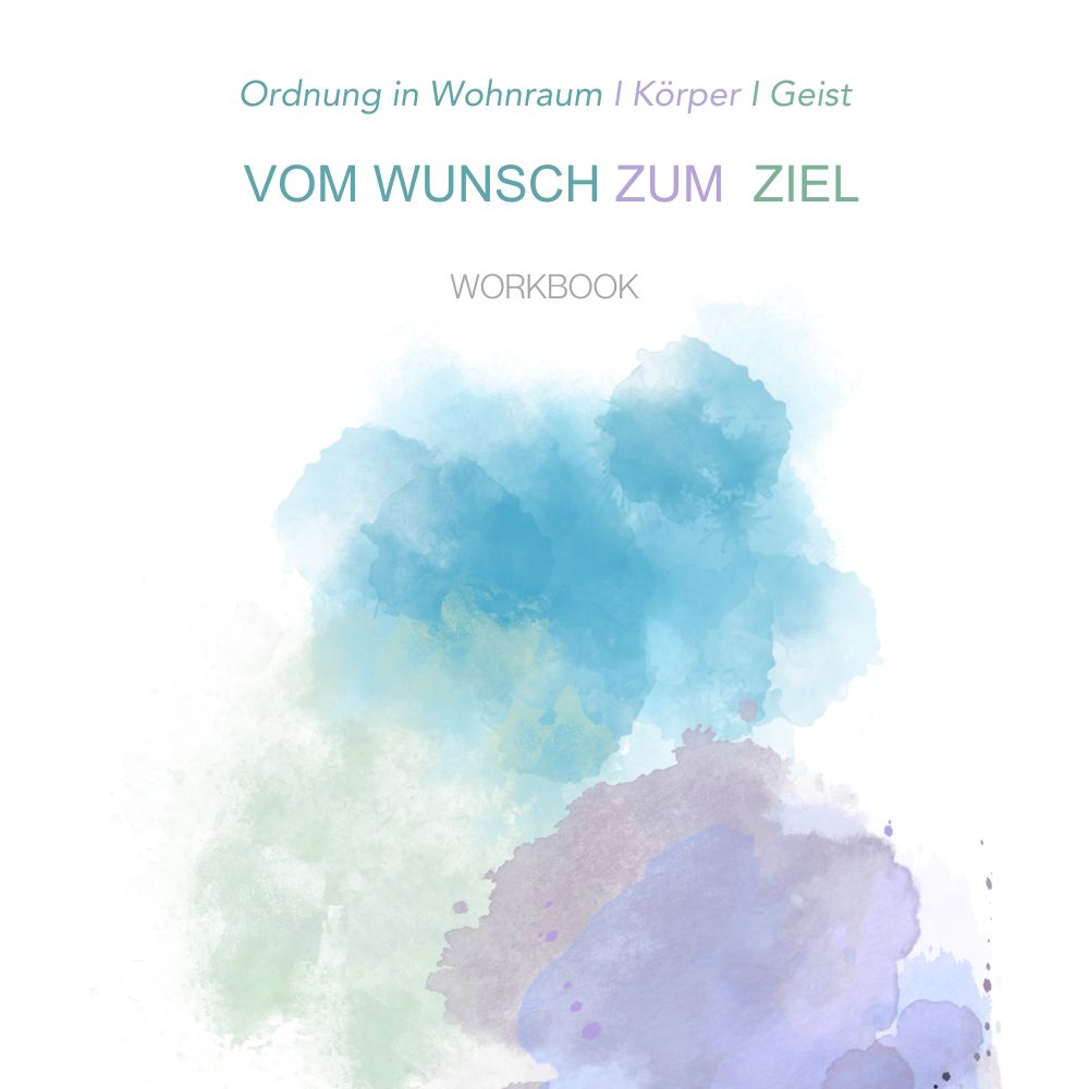 Freebie - vom Wunsch zum Ziel
