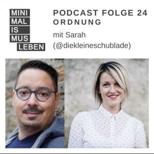 Minimalismus Leben Podcast